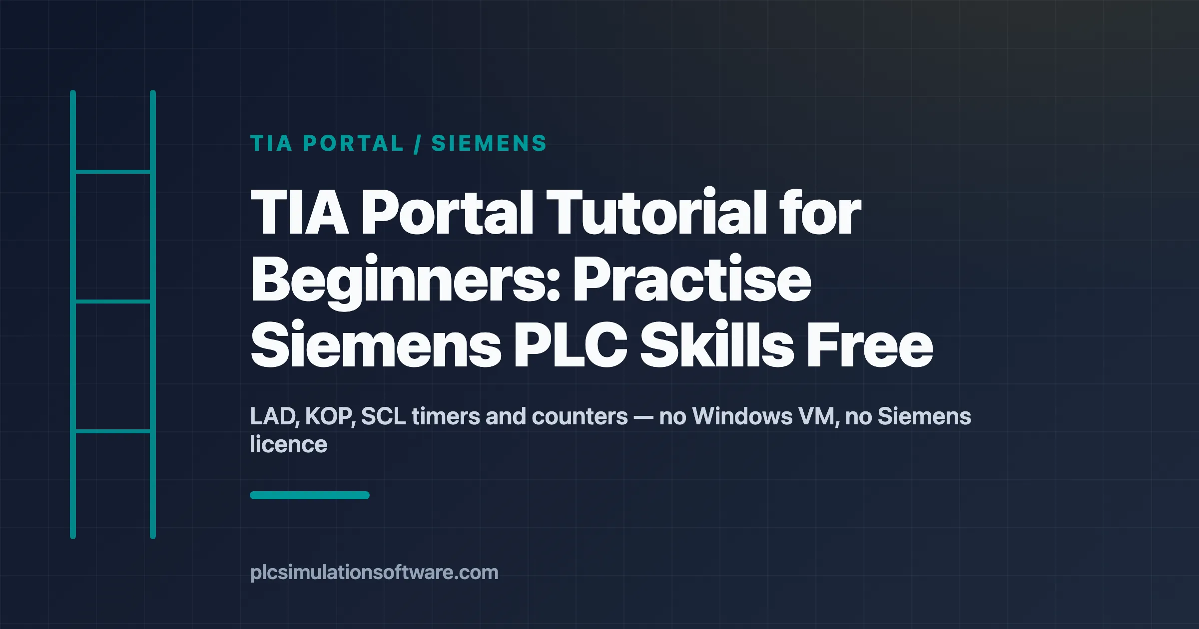TIA Portal tutorial — practise Siemens S7 ladder and SCL in the browser